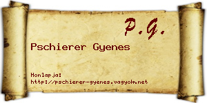 Pschierer Gyenes névjegykártya